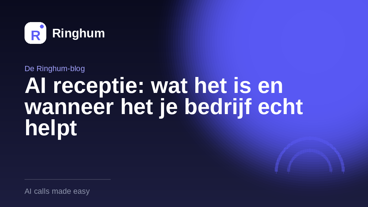AI receptie: wat het is en wanneer het je bedrijf echt helpt