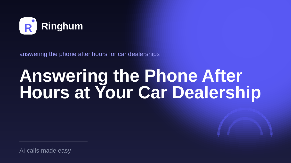 Answering the Phone After Hours at Your Car Dealership