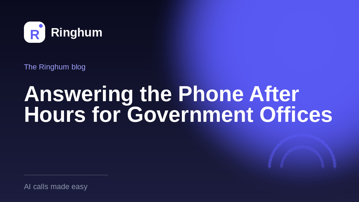 Answering the Phone After Hours for Government Offices