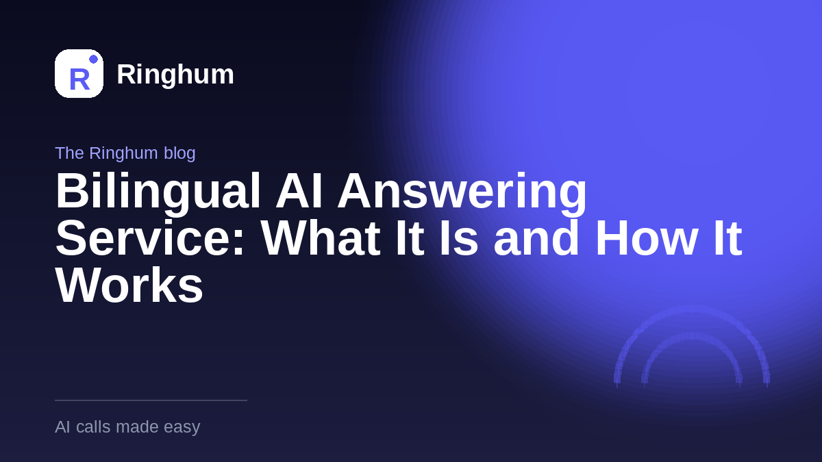 Bilingual AI Answering Service: What It Is and How It Works