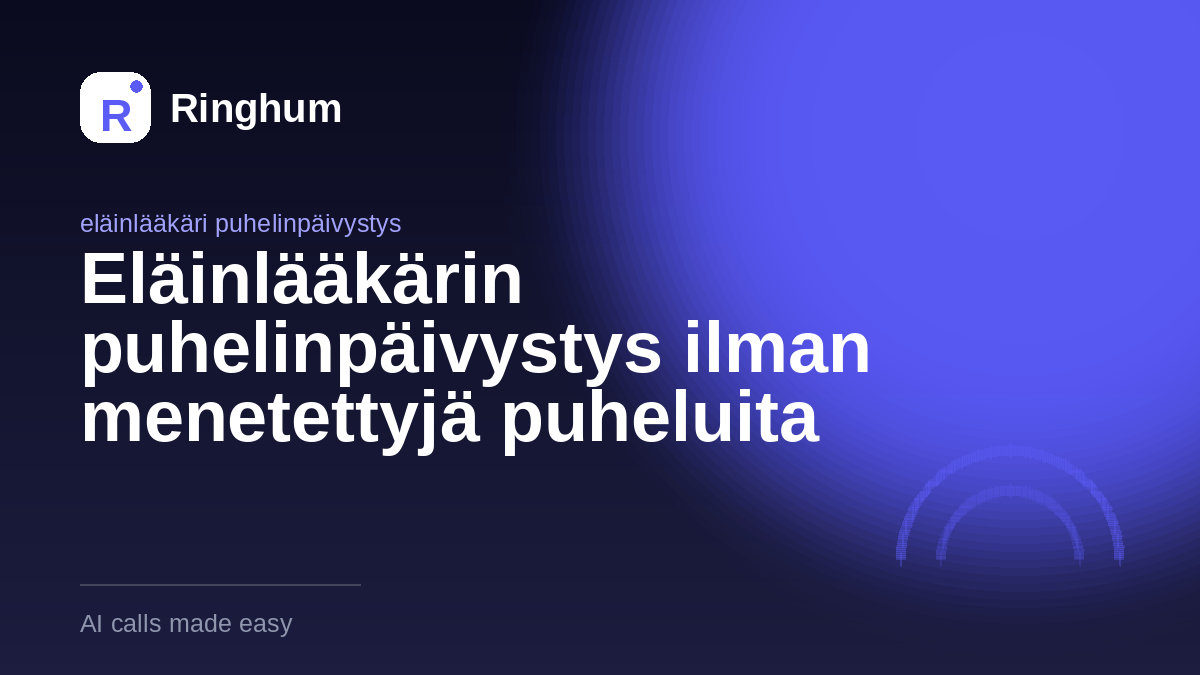 Eläinlääkärin puhelinpäivystys ilman menetettyjä puheluita