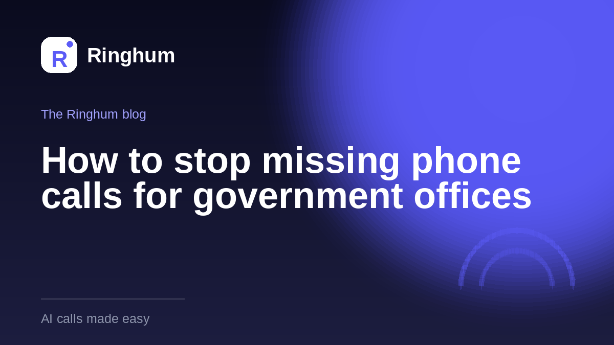 How to stop missing phone calls for government offices