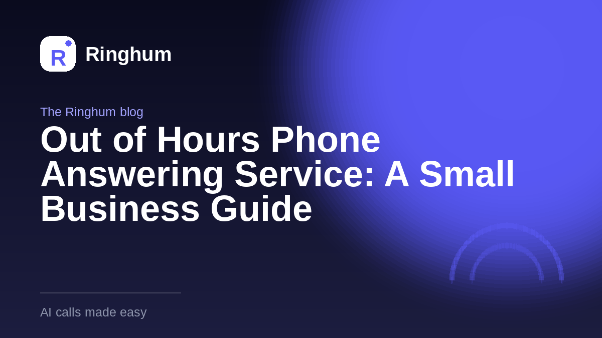 Out of Hours Phone Answering Service: A Small Business Guide