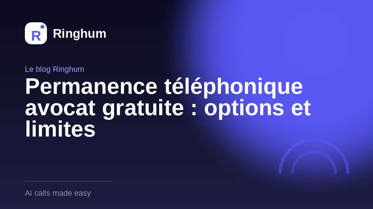 Permanence téléphonique avocat gratuite : options et limites