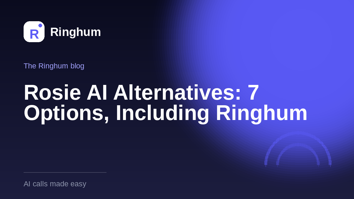Rosie AI Alternatives: 7 Options, Including Ringhum