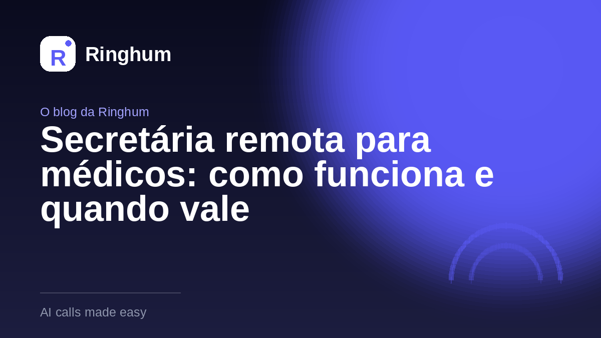 Secretária remota para médicos: como funciona e quando vale