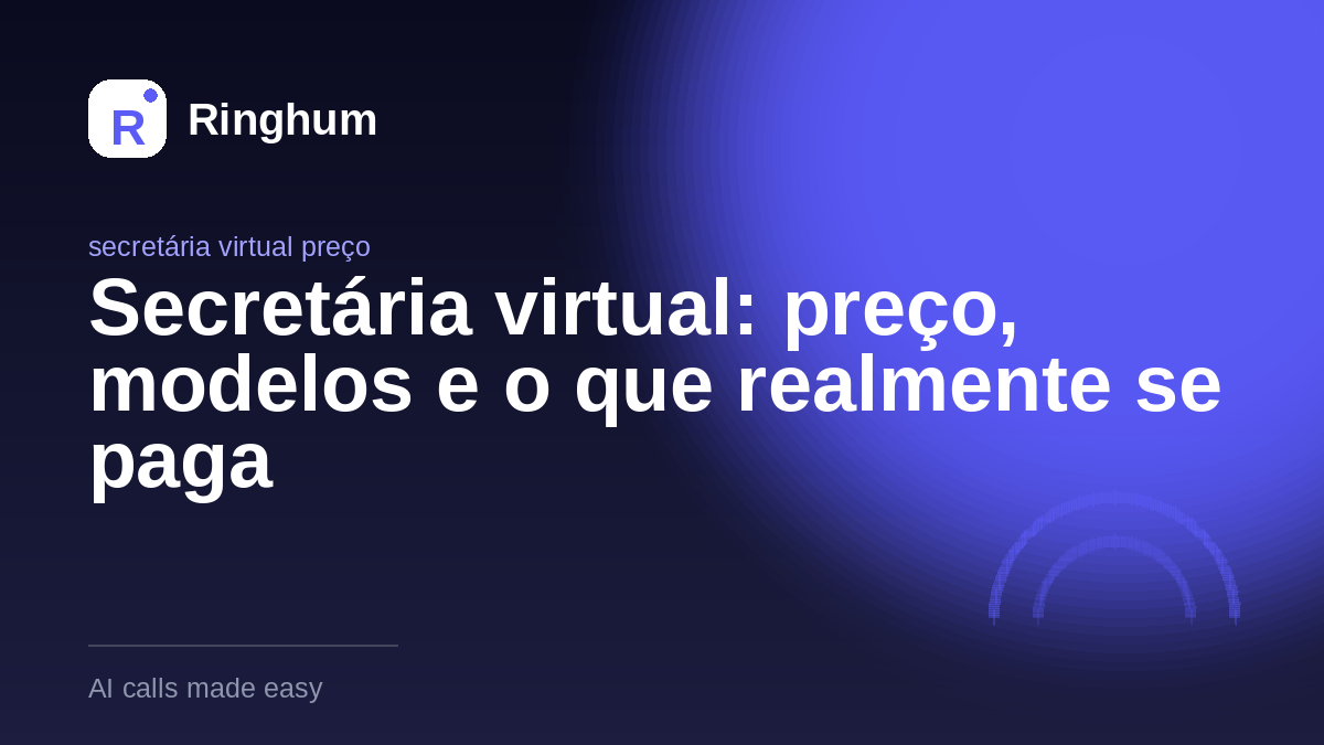 Secretária virtual: preço, modelos e o que realmente se paga